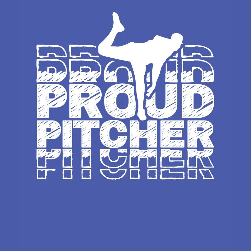 Proud Baseball Pitcher Hobby Pitcher Player