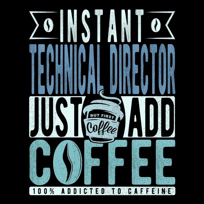 Technischer Direktor Kaffee Spruch