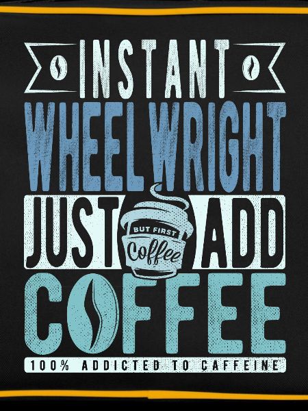 Dicton de café Wheelwright