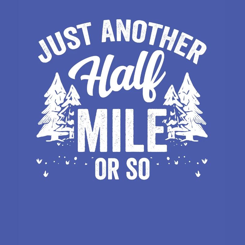 Nur Noch Eine Halbe Meile Oder So Wanderung