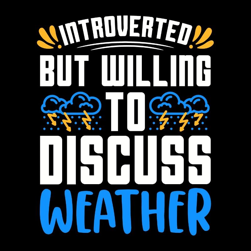 Meteorology Introverted But Willing To Forecasting