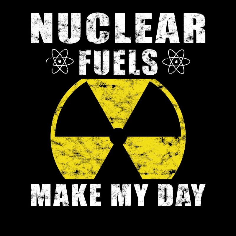Énergie nucléaire - Proud Nuclear Engineer