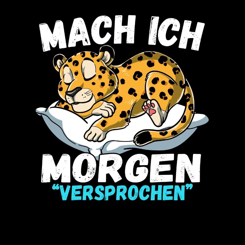 Mach Ich Morgen Versprochen Leopard