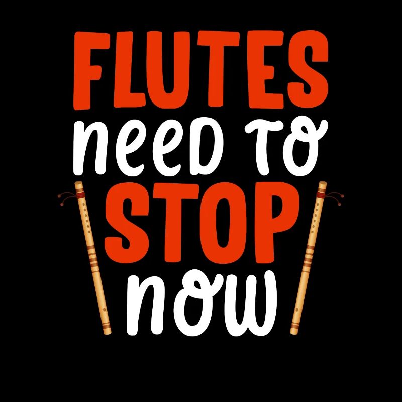 Flutes must stop now - Flute
