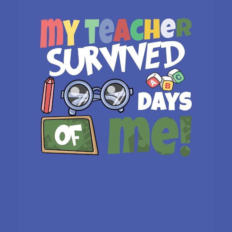 Mon professeur a survécu à 100 jours de moi!