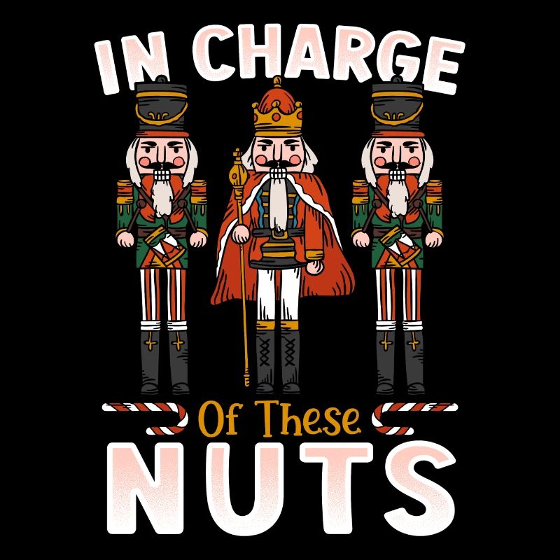 In Charge Of These Nuts Nutcracker Ballet