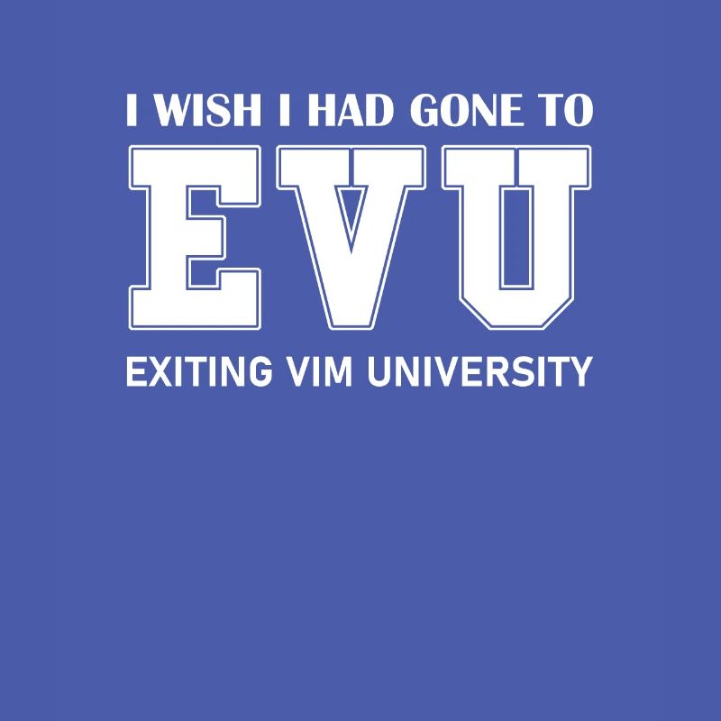 Exiting VIM University for Linux Nerds and Coders