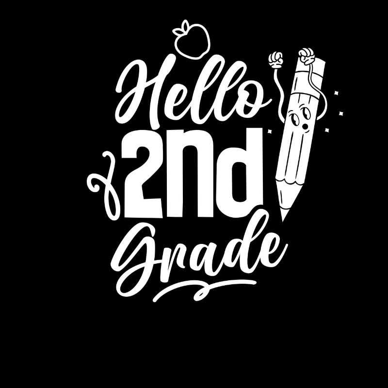 Hello 2nd Class Second Grader Second Class