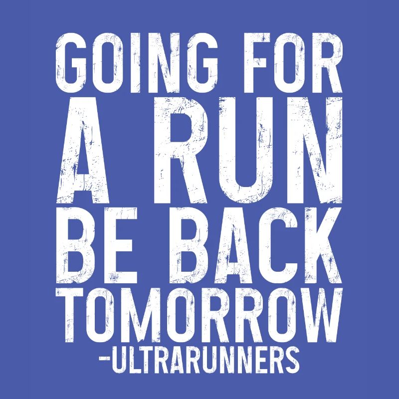 Going For A Run, Be Back Tomorrow 3