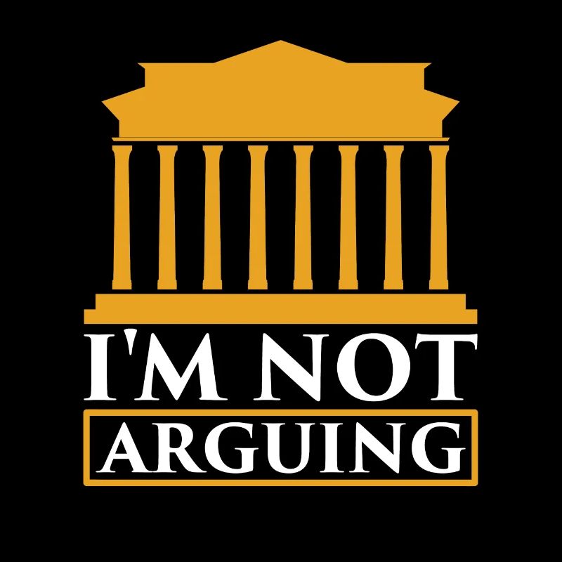 I'm not arguing argument