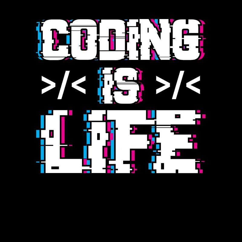 Coding is Life Programmer Coder Code