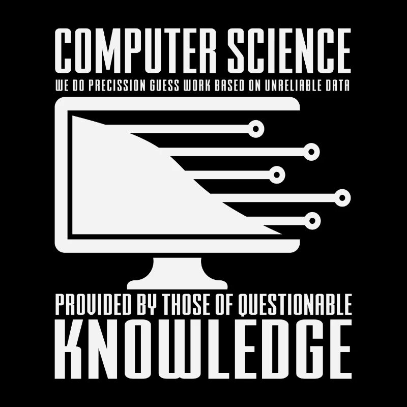 Lustiger Informatiker Spruch, Informatik