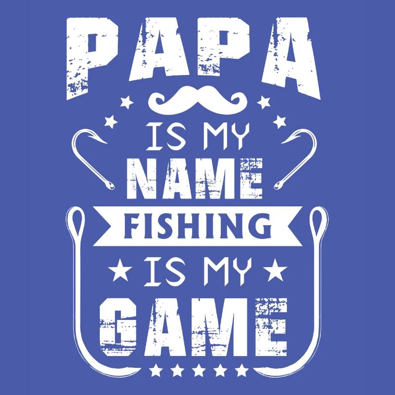 Papa est mon nom La pêche est mon jeu 2 -