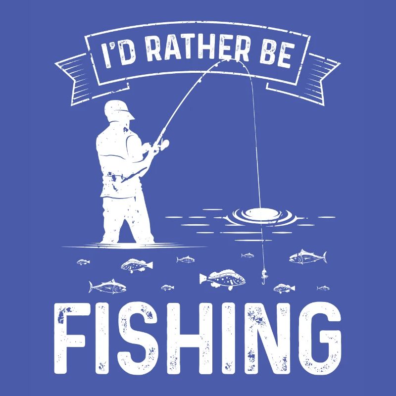 I would rather fish