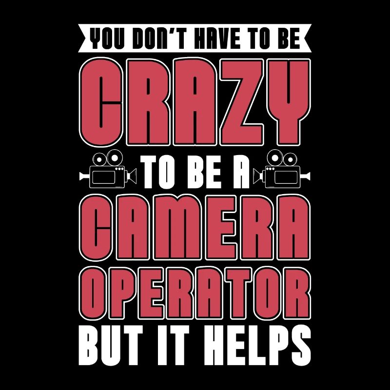 Camera Operator You Don't Have To Be Filmmaker