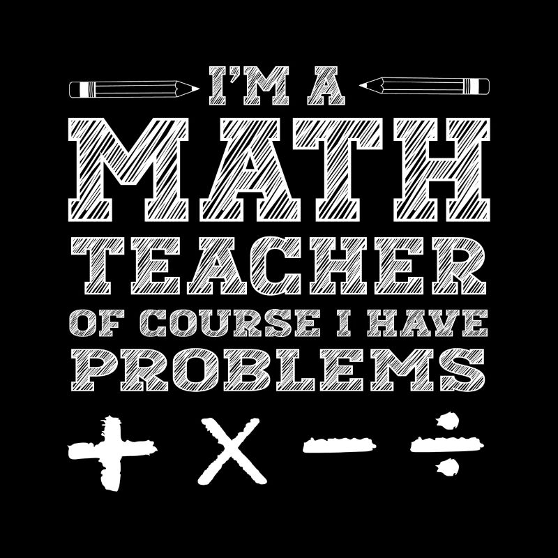 Lustiger Mathe Lehrer Spruch Mathematik