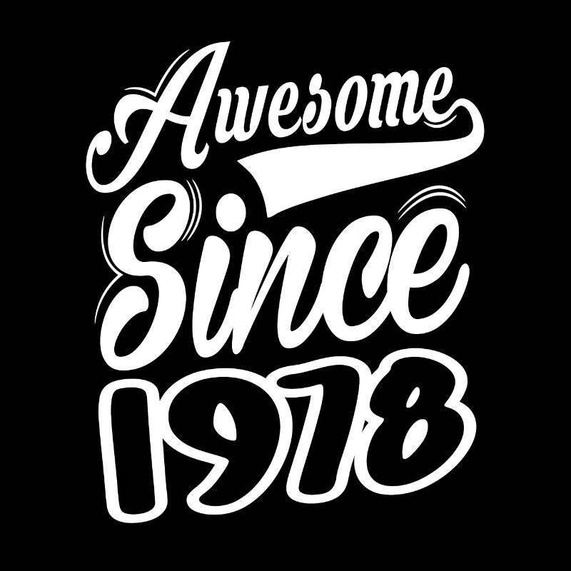 Awesome Since 1978