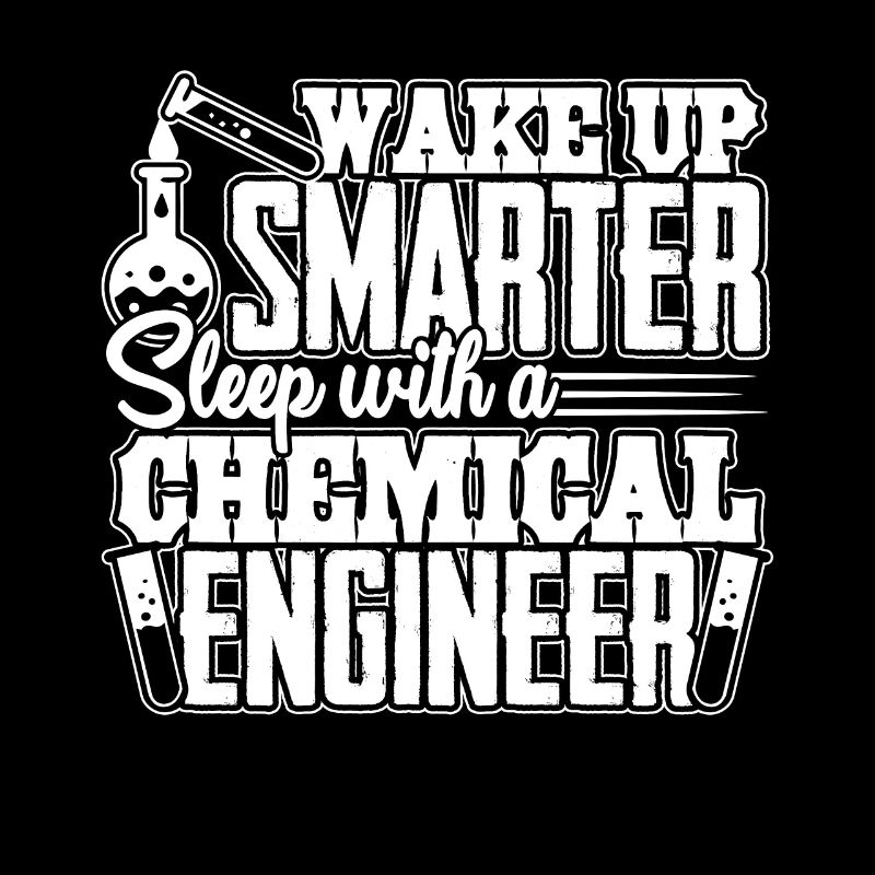 Chemical Engineer Sleep With A Chemical Engineer