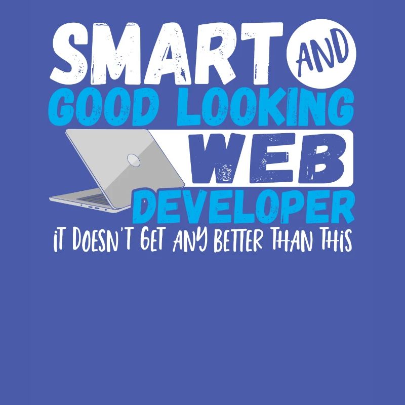 Programmer Smart And Good Looking Web Developer