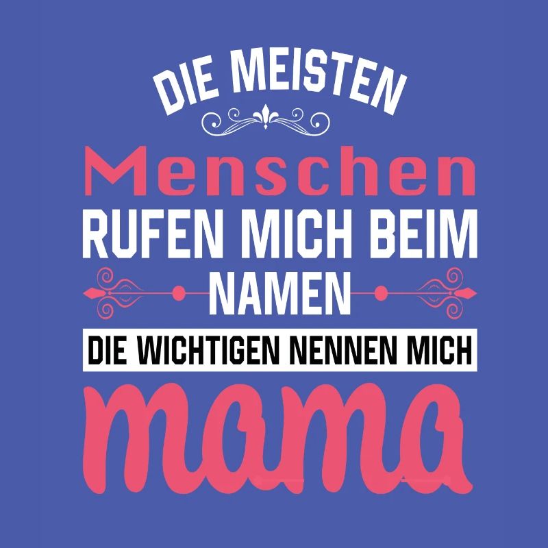 Mama Mutter Muttertag Mutter Geburtstag