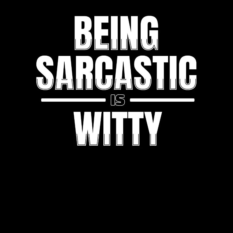 Black humor Sarcastic