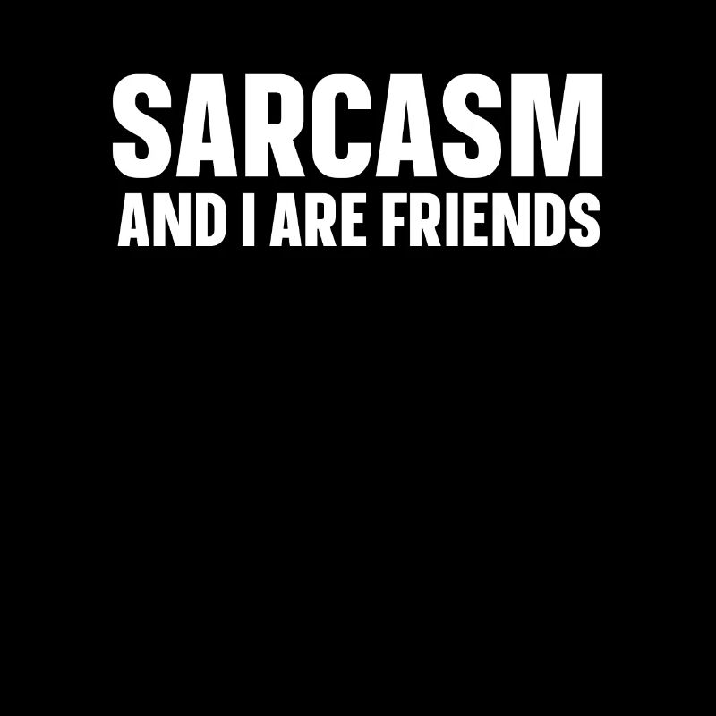 Black humor Sarcastic