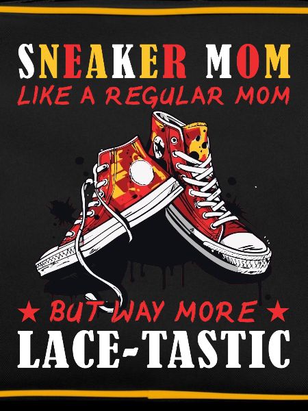 "Sneaker Mom" Funny Shoe