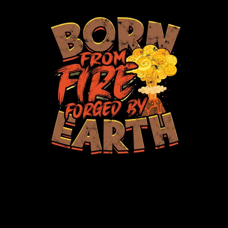 Né du feu, forgé par la terre - Volcan