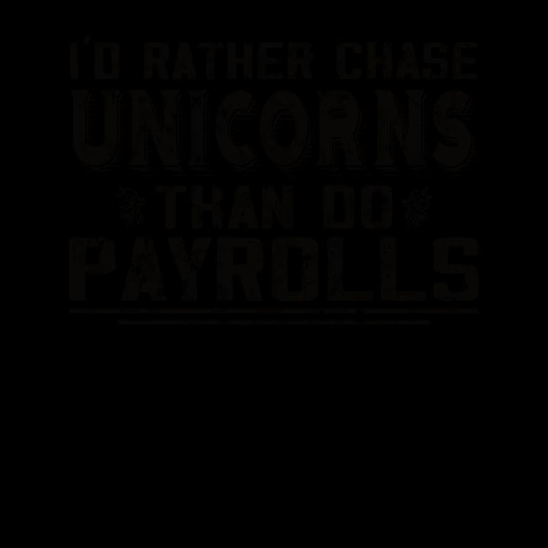 I'd rather hunt unicorns than
