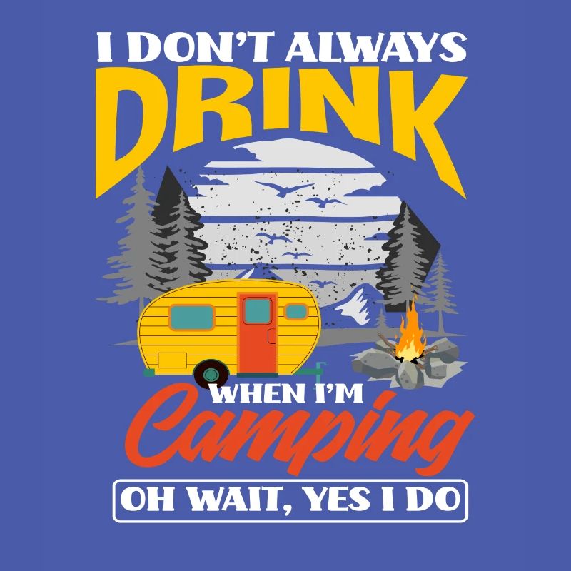Funny Caravan Camper Drink Camping Camper