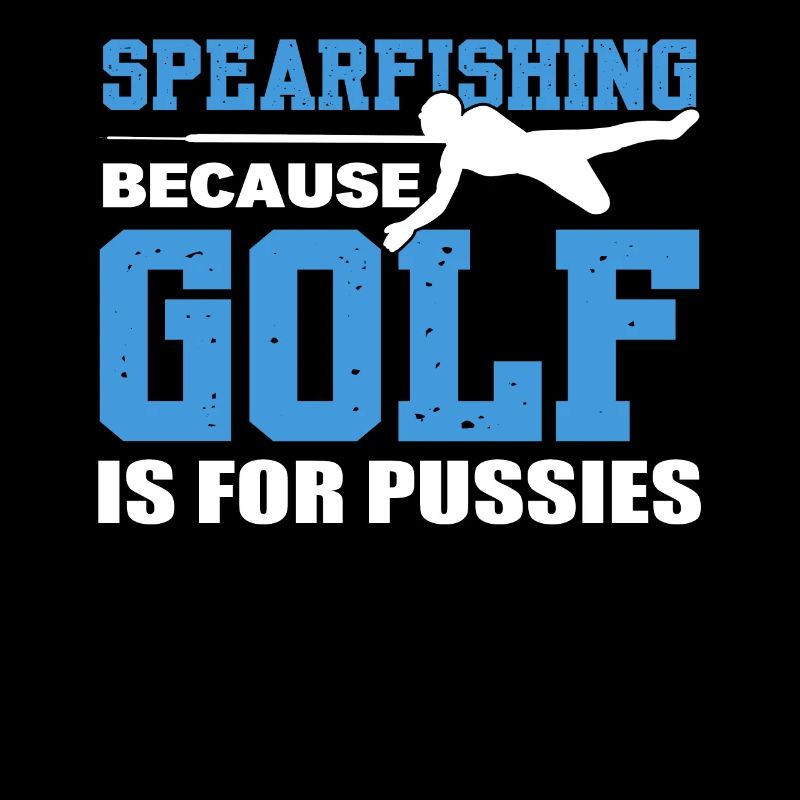 La chasse sous-marine Parce que le golf est pour les mauviettes