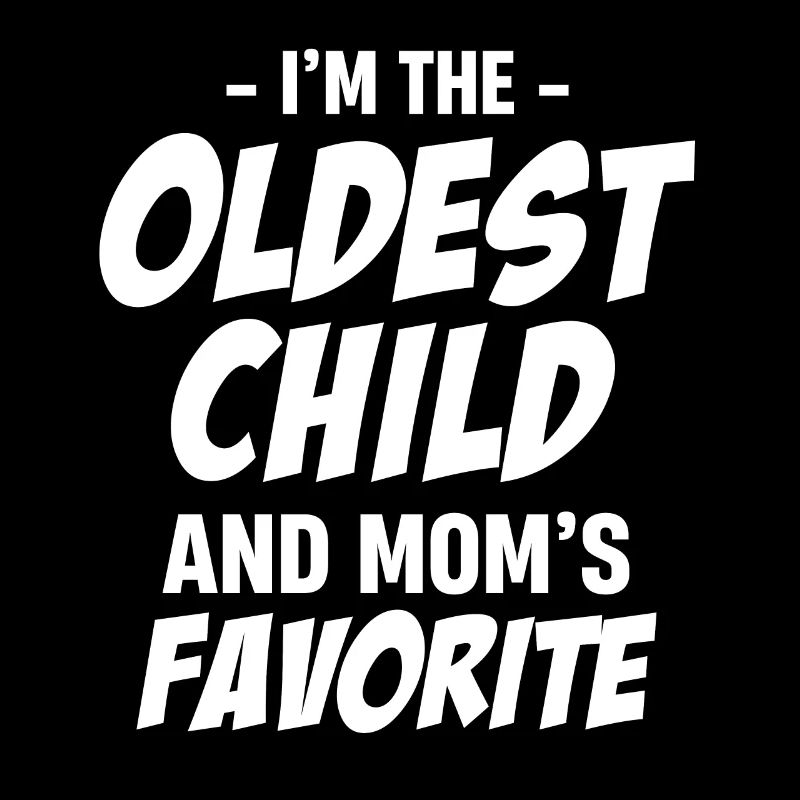 I'm the eldest kid, I make the rules