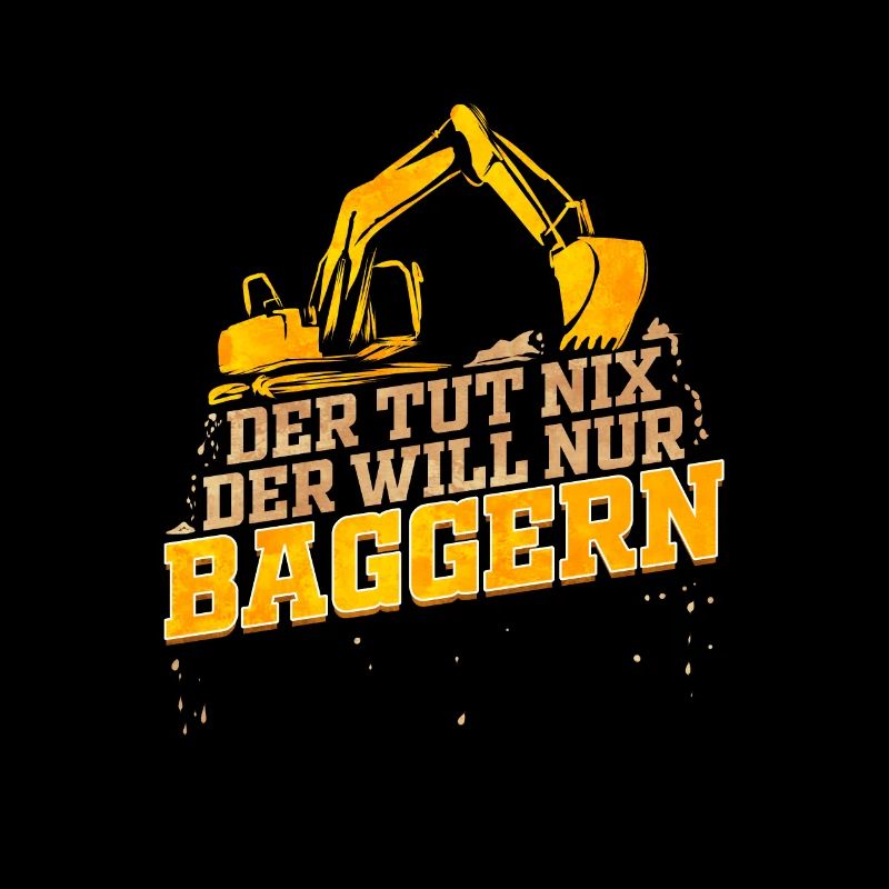 Baggerfahrer Lustiges Geschenk zum Baggern Bagger