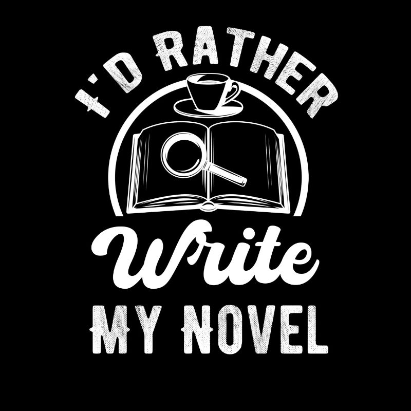 I'd rather write my novel: Funnier