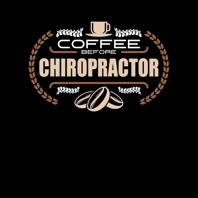 Chiropractor Coffee Before Massage Coffee Lover