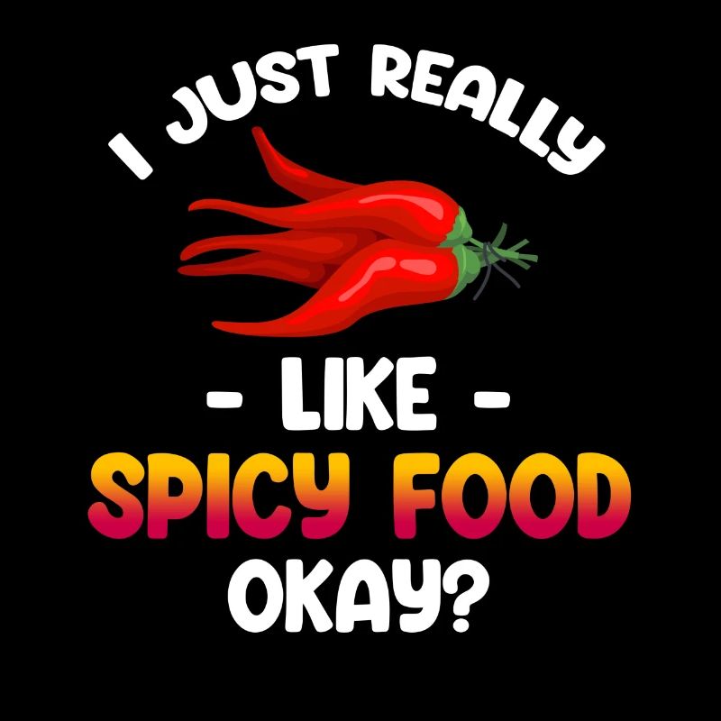 Ich Mag Einfach Sehr Scharfes Essen, Okay?