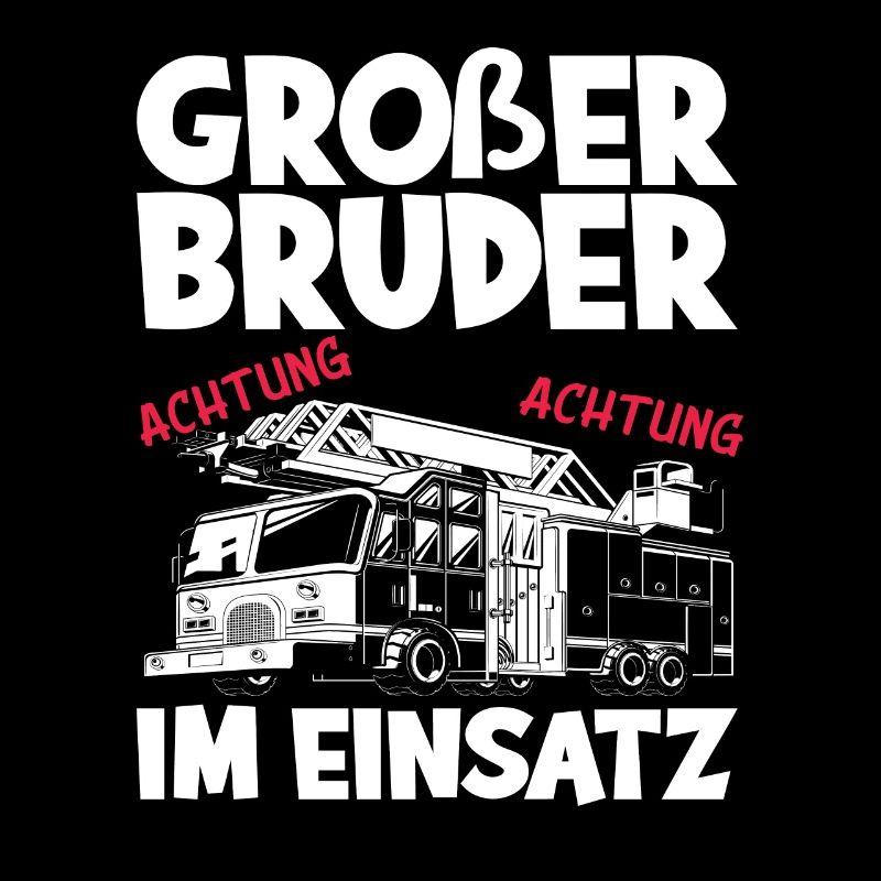 Ich Werde Großer Bruder Feuerwehr