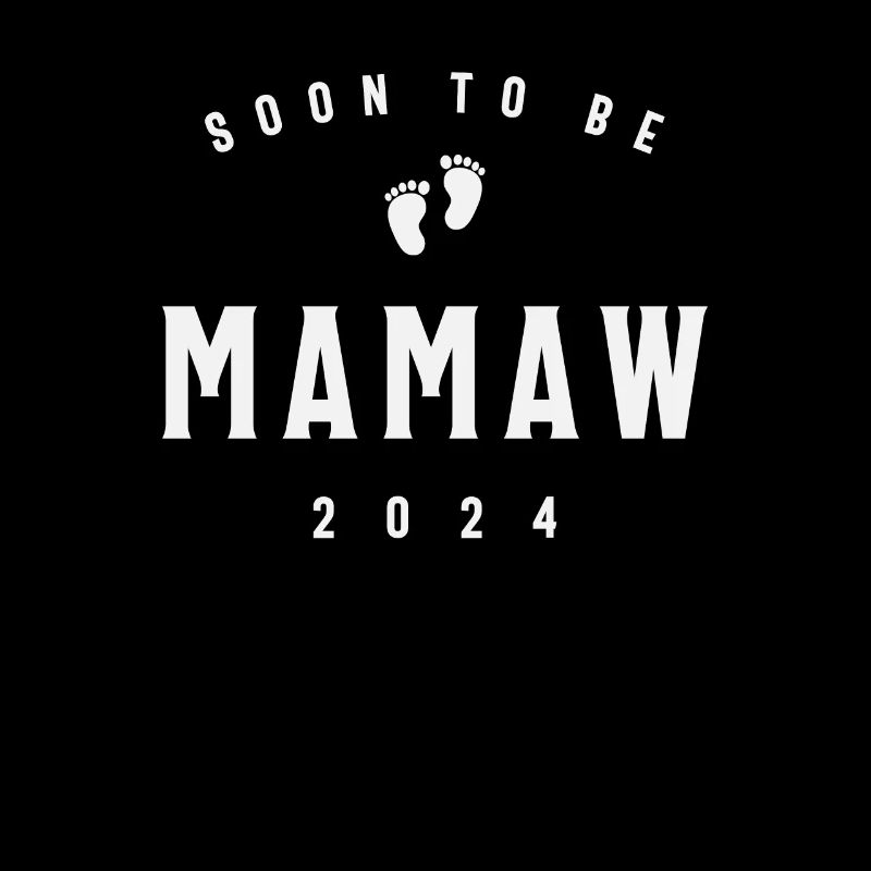 Bald Mamaw 2024 befördert zu Mamaw Est 2024