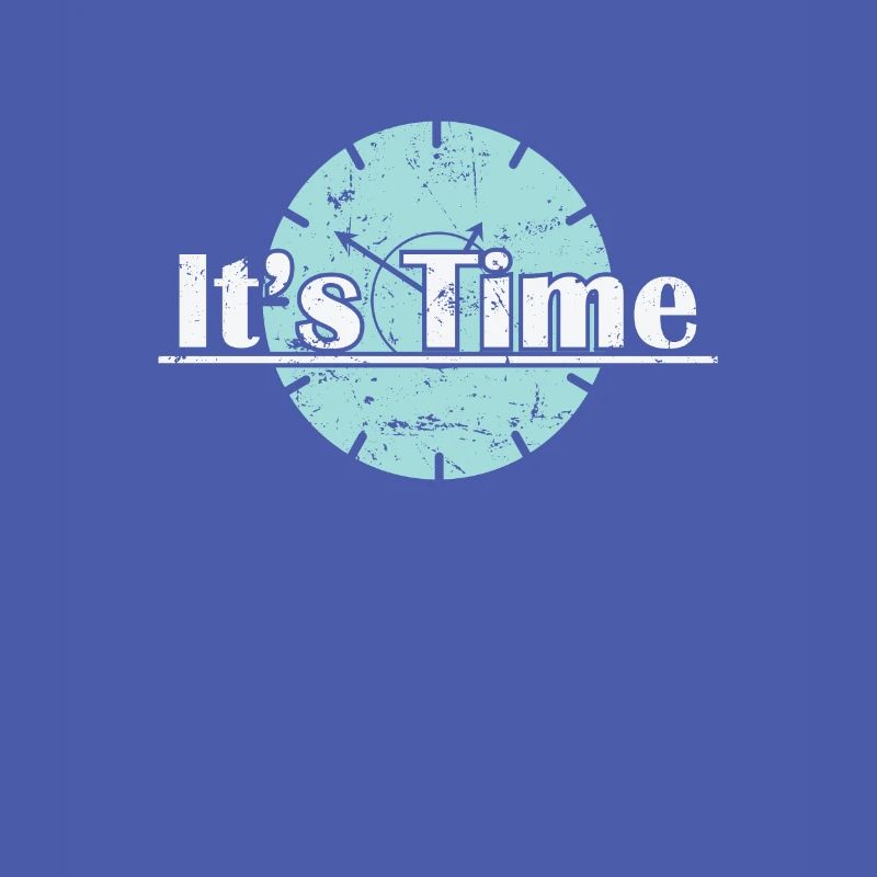 It's Time Clock Time Moment