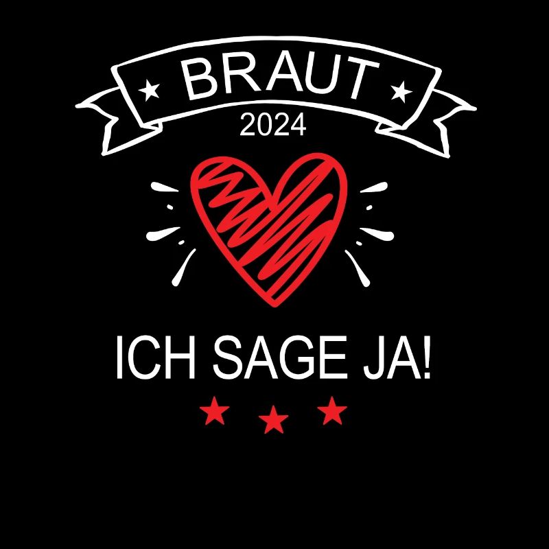 Braut 2024 Ich Sage Ja Verlobung Ehe Heiratsantrag