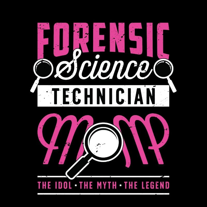 Forensic Science Technician Mom The Criminalistics
