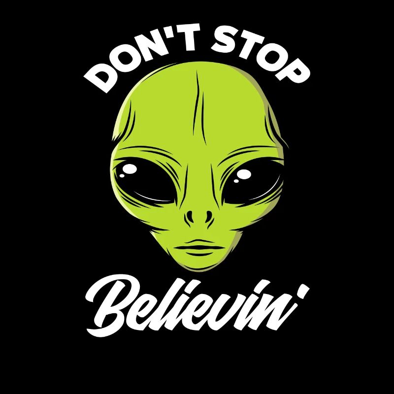 Don't stop believing alien face
