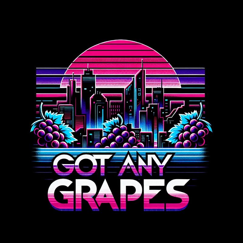 Got Any Grapes 9