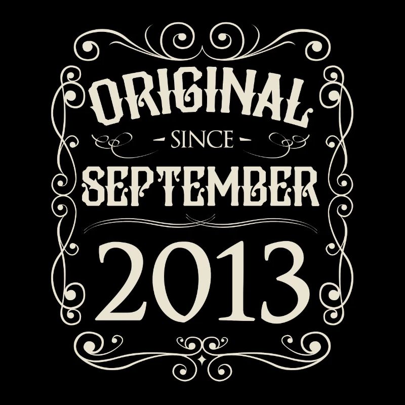 Vintage - Original since September 2013 Geburtstag