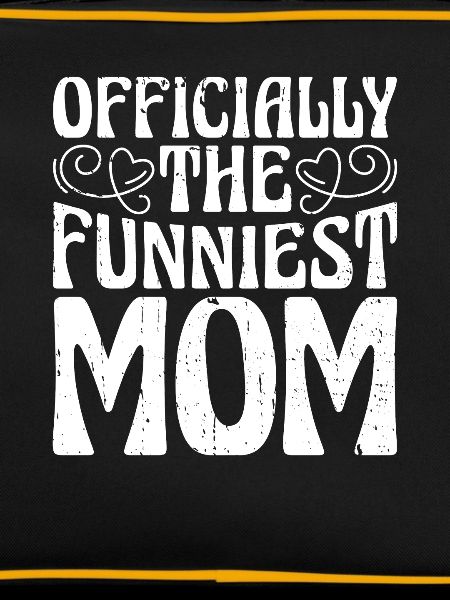 Mama Mutter Funniest Mom