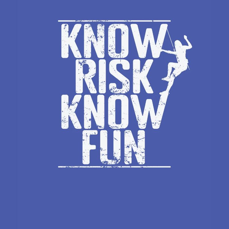 Know Risk Know Fun Bouldern