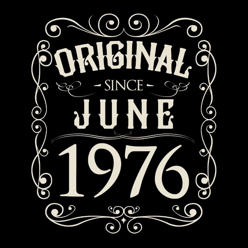 Vintage - Original since Juni 1976 Geburtstag