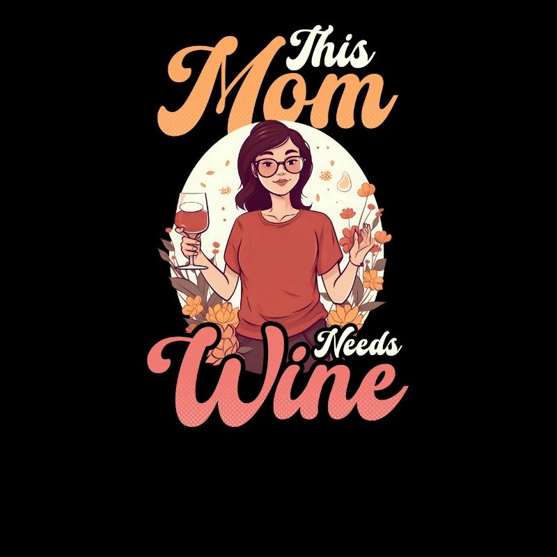 Muttertag Diese Mama braucht Wein