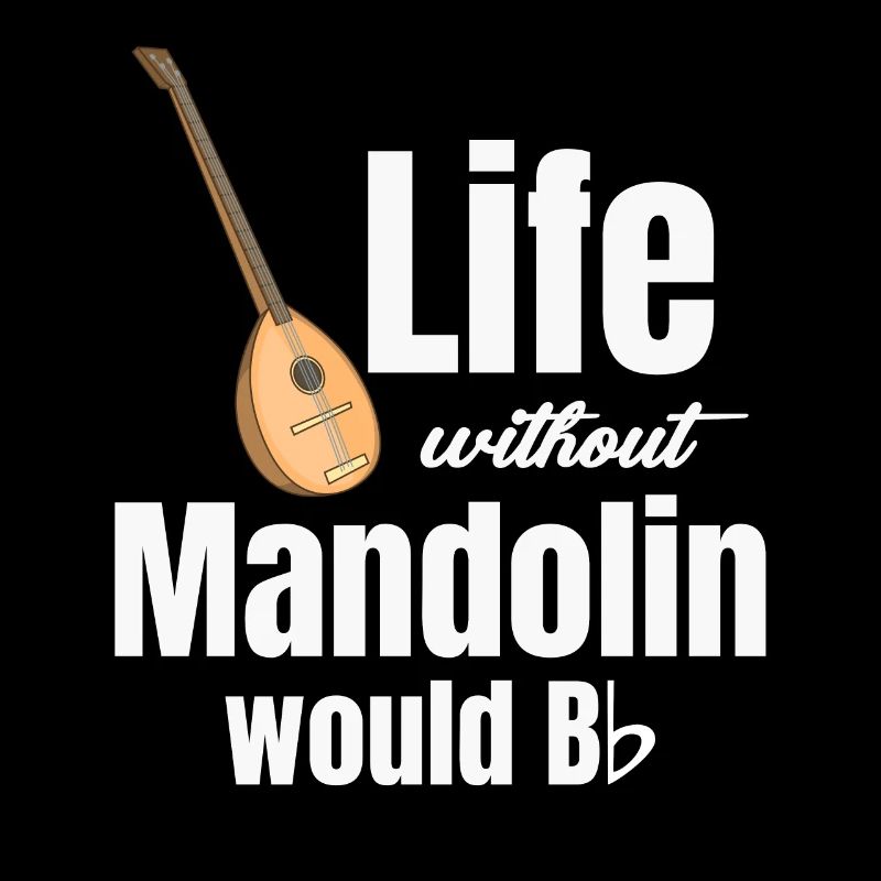 A life without mandolin would bb mandola