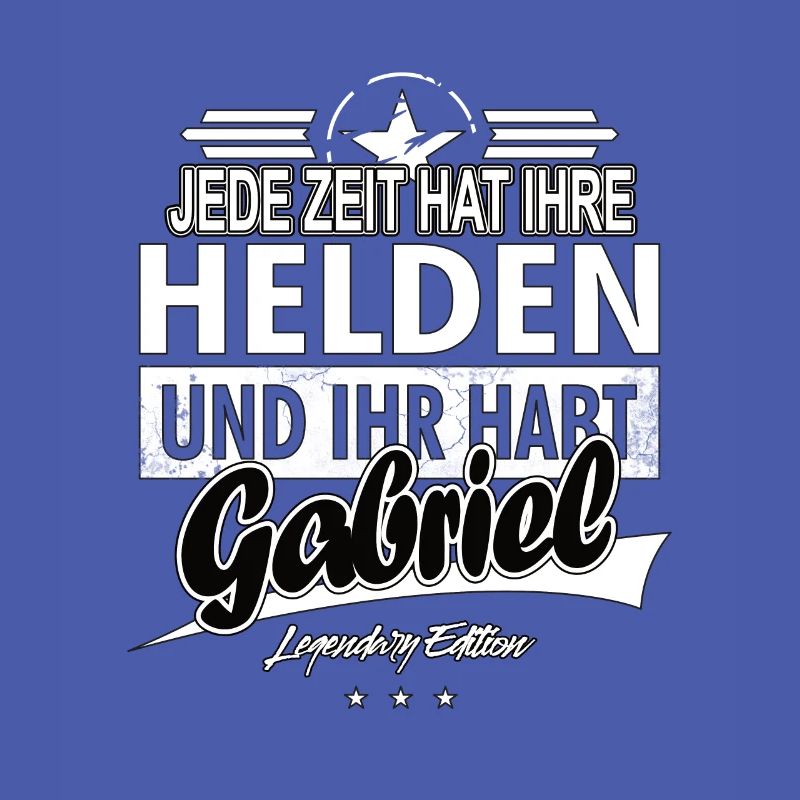 Chaque époque a ses héros Vous avez Gabriel